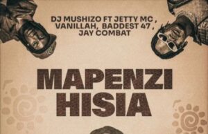 AUDIO | Dj Mushizo Ft Jetty Mc & Vanillah & Badest 47 & Jay combat