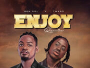 AUDIO | Ben Pol X Tmaro – Enjoy Remix | Download Mp3