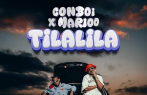 AUDIO | Conboi Ft Marioo – Tilalila | Download Mp3