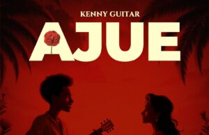 AUDIO | Kenny Guitar – Ajue | Download Mp3