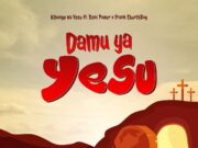 AUDIO | Kibonge Wa Yesu Ft. Frank Churchboy & Beni Power – Damu Ya Yesu | Download Mp3