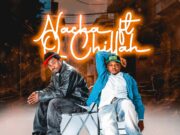 AUDIO | Nacha Ft Q Chillah – Power | Download Mp3