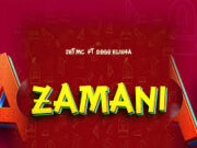 AUDIO | Jetty Mc Ft Dogo Elisha – Zamani | Download Mp3