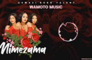 AUDIO | Wamoto Music- Nimezama | Download Mp3