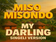 Misso Misondo – My Darling