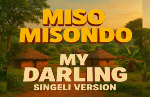 Misso Misondo – My Darling