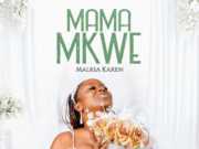 Malkia Karen – Mama Mkwe