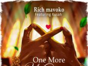 Music Audio | Rich Mavoko Ft. Kusah – One More Night | Mp3 Download