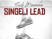 Music Audio | Sele Minamba – Singeli Lead | Mp3 Download