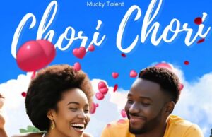 Mucky Talent – Chori Chori