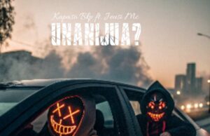 Kapaso Bkp Ft Jeusi Mc – Unanijua