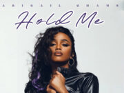 Abigail Chams – Hold Me