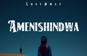 Lony Bway – Amenishindwa