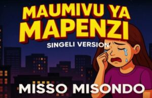 Misso Misondo – Maumivu Ya Mapenzi