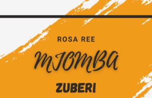 Rosa Ree – Mjomba Zuberi