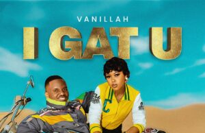 Vanillah – I GAT U
