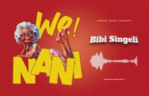 Bibi Singeli – We Nani