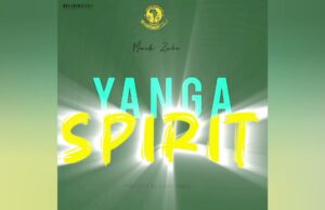 Mack Zube – Yanga Spirit