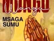 Msaga Sumu – Mungu Wangu