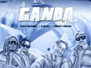 D Voice x Mzee wa Bwax Ft. Whozu & G Nako – Ganda Remix