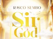 Rasco Sembo – Sir God