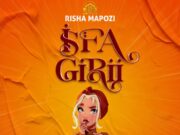 Risha Mapozi – Sifagirii