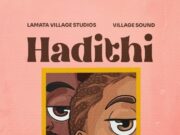 Lamata Village Studios & Village Sound – Hadithi