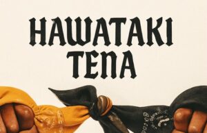 Lord Eyez Ft Mr Blue – Hawataki Tena