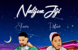 Shara Ft Piston – Nalijua Jiji