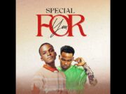 Dogo Elish Ft Dee Melody – Special For You