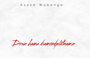 Asake wabongo – Down (Kama Diamond Platnumz)