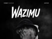 Tommy Flavour Ft Jaivah – Wazimu