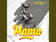 Dj Kidogodogo Ft Dullah Sengo – Mama