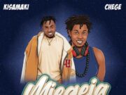 Kisamaki Ft Chege – Mjegeja