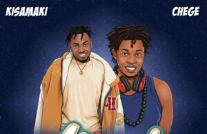 Kisamaki Ft Chege – Mjegeja