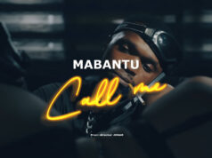 Mabantu – Call Me