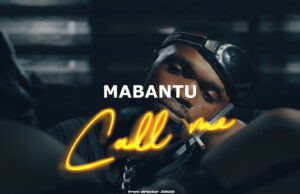 Mabantu – Call Me