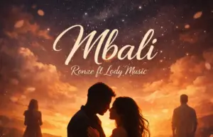 Ronze Ft Lody Music – Mbali