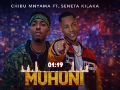 Chibu Mnyama Ft Seneta Kilaka – Muhuni